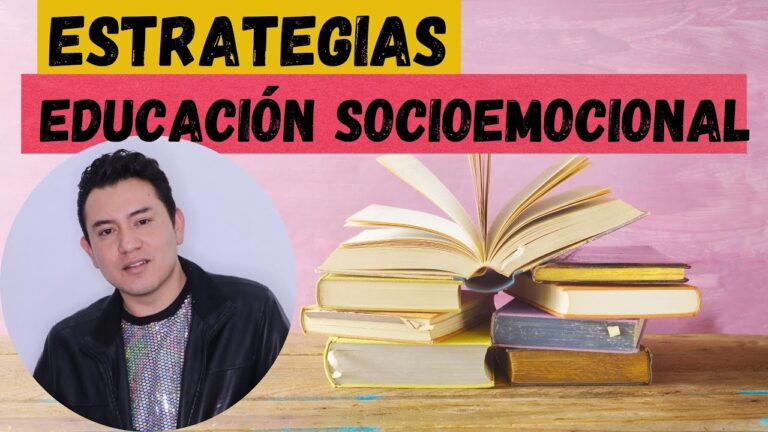 Estrategias Efectivas para el Desarrollo Emocional en la Escuela