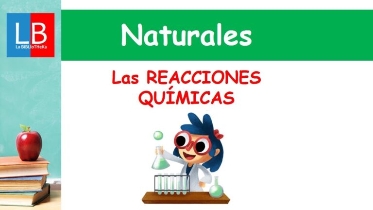 Descubriendo Reacciones Qu&iacute;micas: Actividades Divertidas para Ni&ntilde;os de Primaria